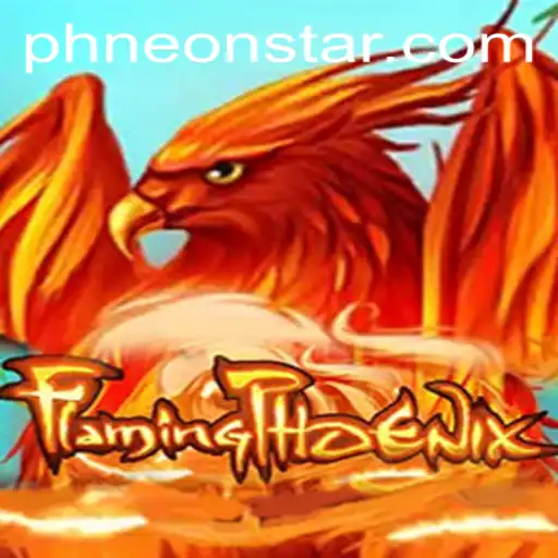 FlamingPhoenix: The Ultimate Gaming Phenomenon