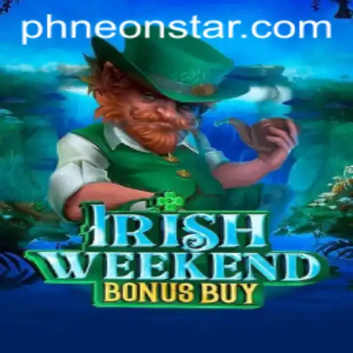 Discover the Thrills of IrishWeekendBonusBuy in the Vibrant World of Neonstar PH